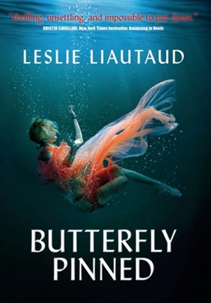 Butterfly Pinned, Leslie Liautaud - Gebonden - 9781955058292
