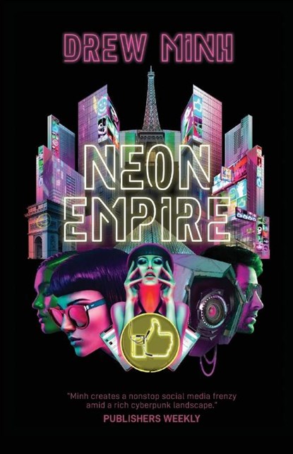 Neon Empire, MINH,  Drew - Paperback - 9781955085236