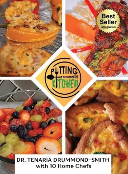 Putting It Down In The Kitchen, Tenaria Drummond-Smith - Gebonden - 9781955107105