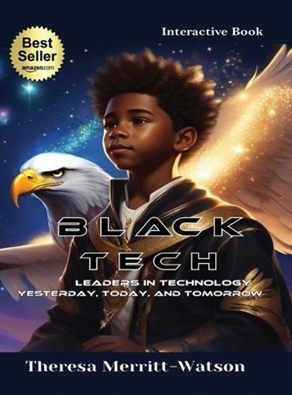Black Tech - Leaders in Technology, Theresa Merritt-Watson - Gebonden - 9781955107174