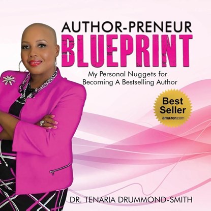 Author-Preneur Blueprint, Tenaria Drummond-Smith - Paperback - 9781955107785