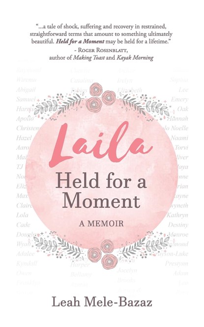 LAILA Held for a Moment, Leah Mele-Bazaz - Paperback - 9781955119337