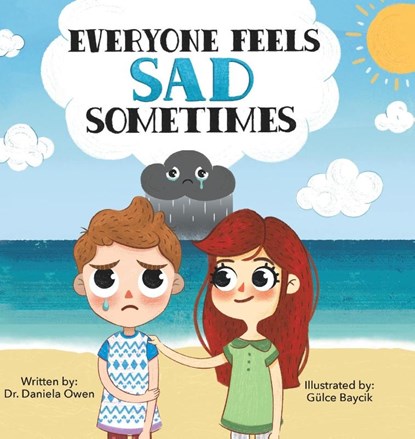 Everyone Feels Sad Sometimes, Daniela Owen - Gebonden - 9781955151337