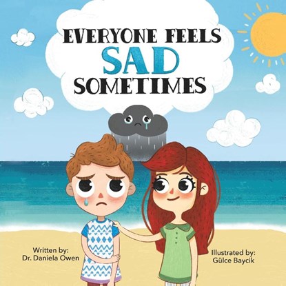 Everyone Feels Sad Sometimes, Daniela Owen - Paperback - 9781955151344
