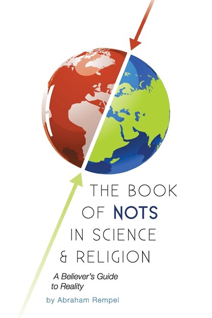 The Book of Nots in Science & Religion, Abraham Rempel - Paperback - 9781955156479