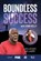 Boundless Success with John Kelly, John Kelly - Paperback - 9781955176118