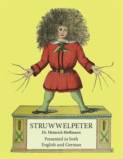 Struwwelpeter, Heinrich Hoffmann - Paperback - 9781955180016