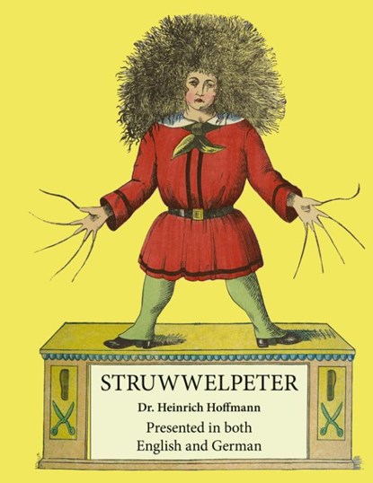 Struwwelpeter, Heinrich Hoffmann - Gebonden - 9781955180030