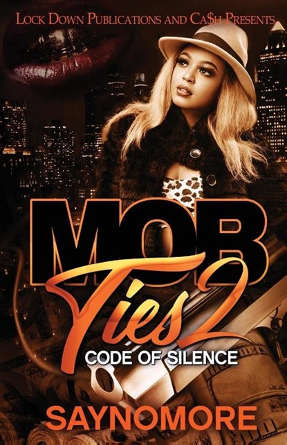 Mob Ties 2, Saynomore - Paperback - 9781955270151