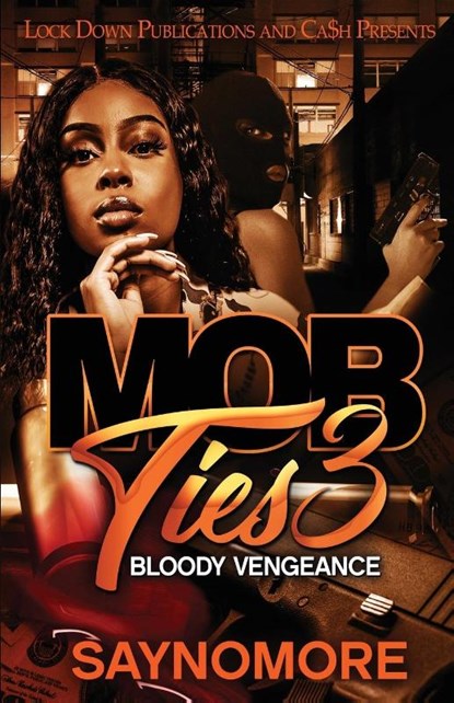 Mob Ties 3, Saynomore - Paperback - 9781955270496