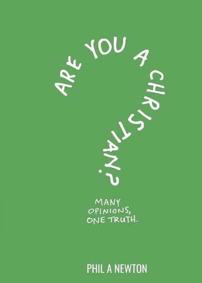 Are You a Christian?, Phil A. Newton - Paperback - 9781955295598