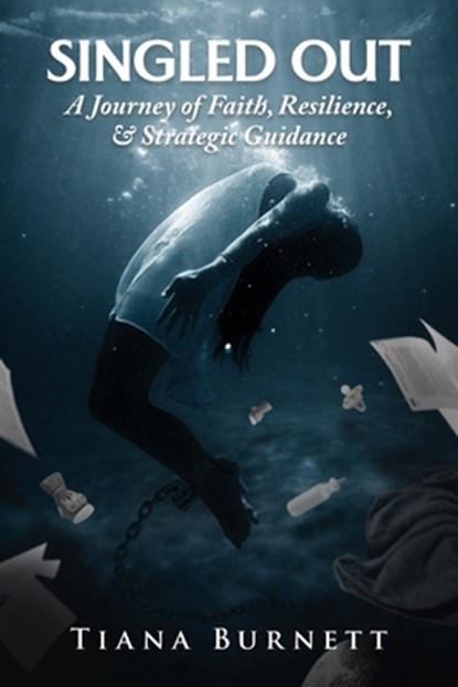 Singled Out, Tiana Burnett - Paperback - 9781955297639
