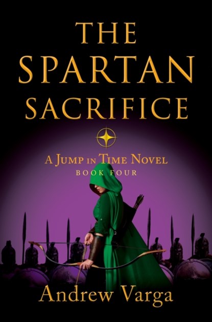 The Spartan Sacrifice, Andrew Varga - Paperback - 9781955307123