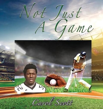 Not Just a Game, SCOTT,  Carol - Gebonden - 9781955347808