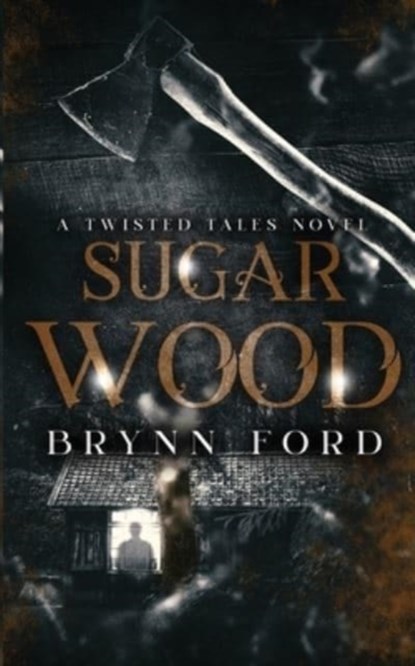 Sugar Wood, Brynn Ford - Paperback - 9781955349055