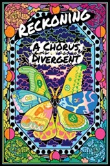 Reckoning: A Chorus, Divergent - C. G. Aubrey - 9781955360166