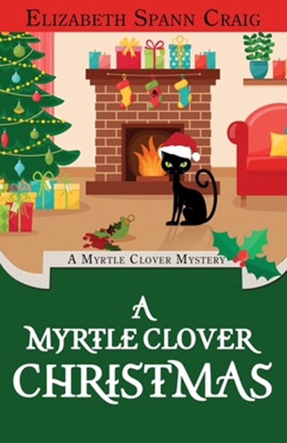 A Myrtle Clover Christmas, Elizabeth Spann Craig - Paperback - 9781955395205