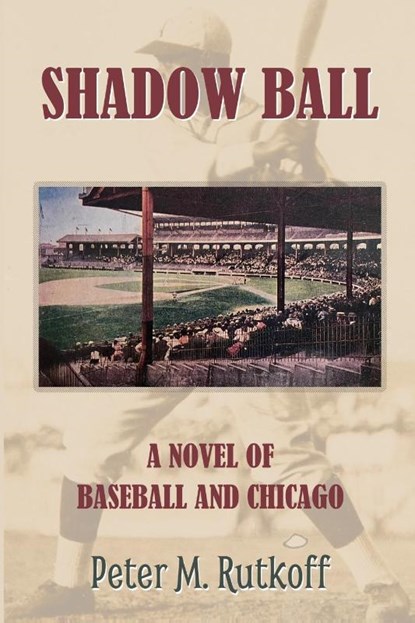 Shadow Ball, Peter M. Rutkoff - Paperback - 9781955398336
