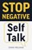 Stop Negative Self Talk, Dana Williams - Paperback - 9781955423380