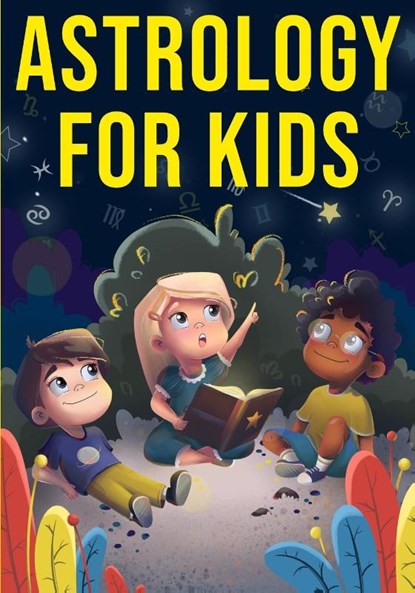 Astrology for Kids, Discover Press - Paperback - 9781955423526