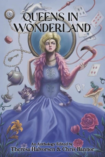Queens in Wonderland, Chris Bannor ; M Halvorsen - Paperback - 9781955431231