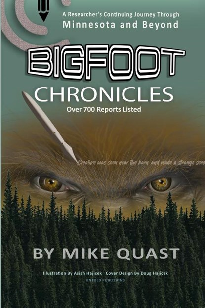Bigfoot Chronicles, Mike Quast - Paperback - 9781955471121