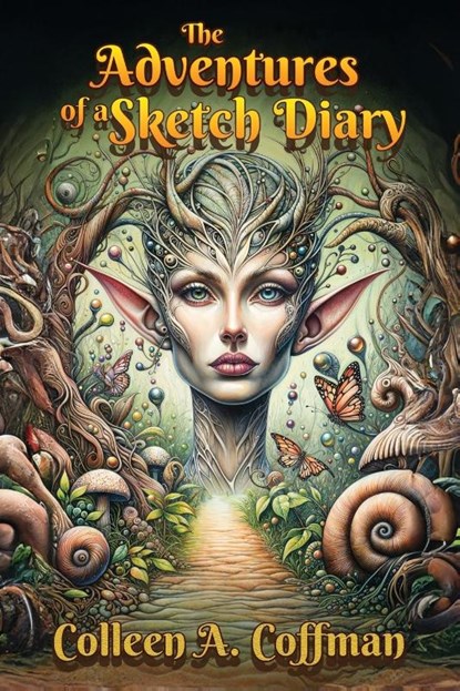The Adventures of a Sketch Diary, Colleen A. Coffman - Paperback - 9781955471947