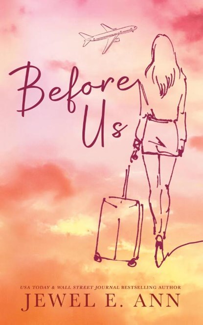Before Us, Jewel E. Ann - Paperback - 9781955520256