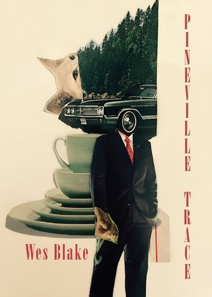 Pineville Trace, Wes Blake - Paperback - 9781955521345