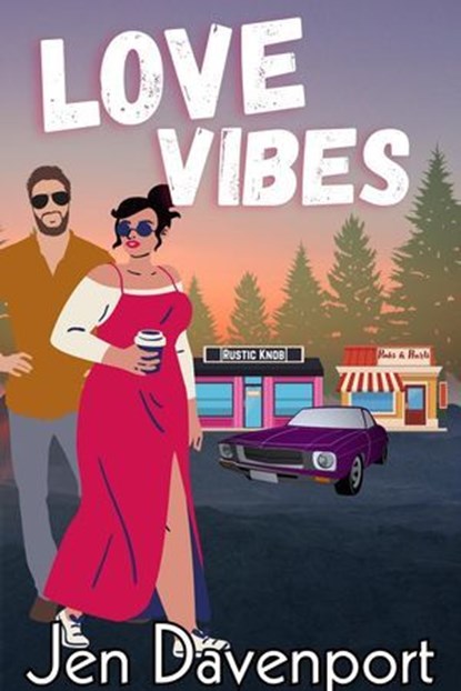 Love Vibes, Jen Davenport - Ebook - 9781955532402