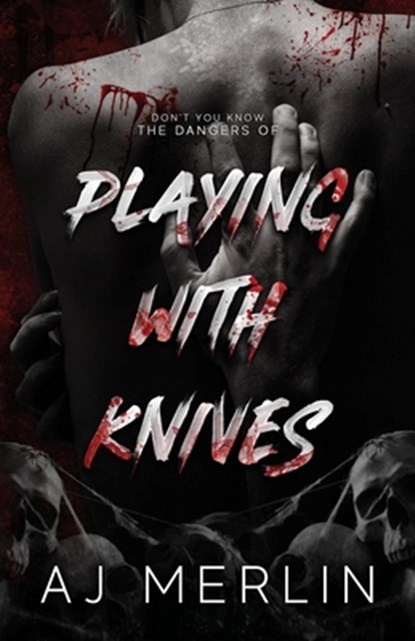 Playing With Knives, Aj Merlin - Paperback - 9781955540049