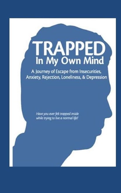 Trapped in My Own Mind, Dale Grisso - Paperback - 9781955581646