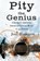 Pity the Genius, Joel Harrison - Gebonden - 9781955604178