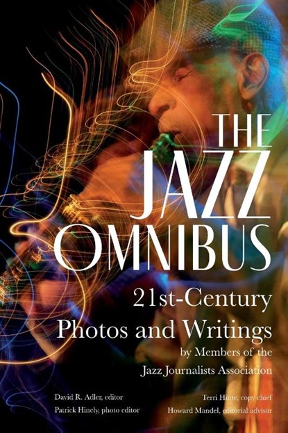 The Jazz Omnibus, David R. Adler ; Howard Mandel ; Patrick Hinely - Paperback - 9781955604185