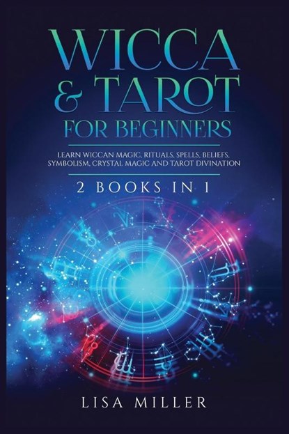Wicca & Tarot for Beginners, Lisa Miller - Paperback - 9781955617000
