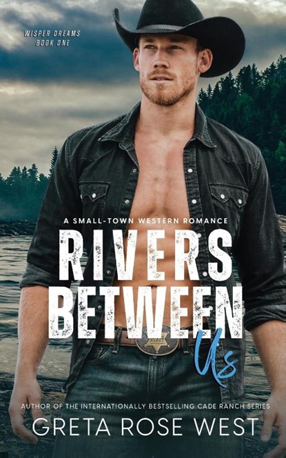 Rivers Between Us, Greta Rose West - Paperback - 9781955633116