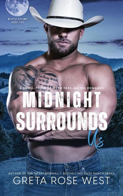 Midnight Surrounds Us, Greta Rose West - Paperback - 9781955633277
