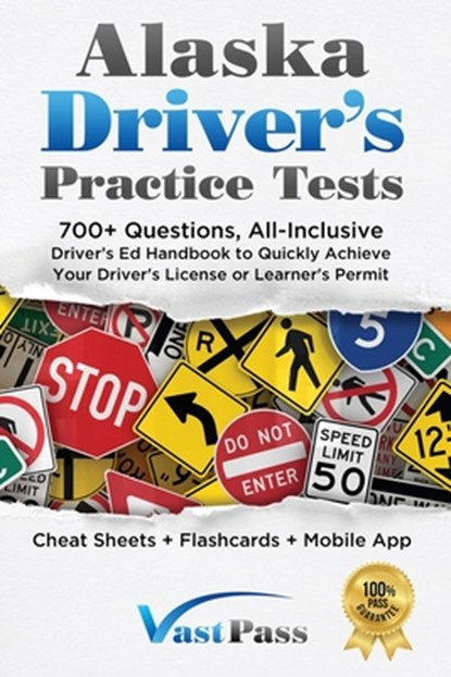 Alaska Driver's Practice Tests, Stanley Vast - Paperback - 9781955645478