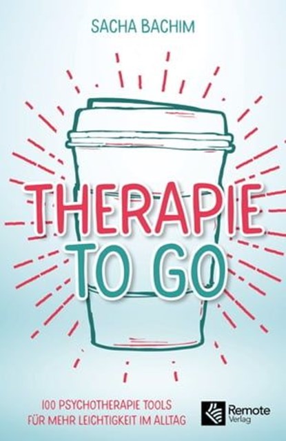 Therapie to go, Sacha Bachim - Ebook - 9781955655354