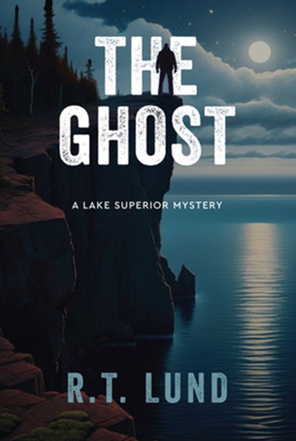 The Ghost, R. T. Lund - Paperback - 9781955656870