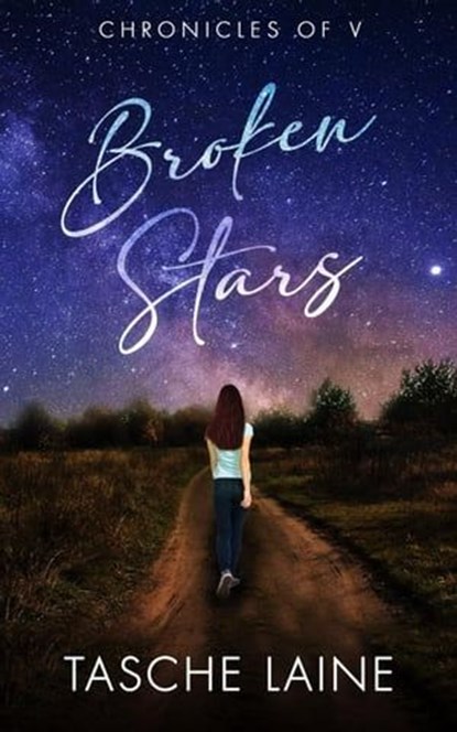Broken Stars, Tasche Laine - Ebook - 9781955674577
