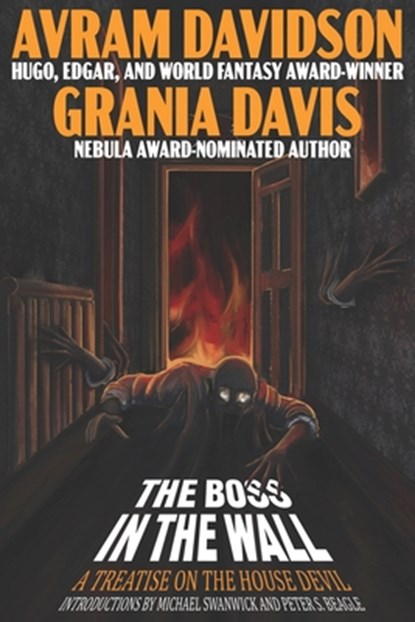 The Boss in The Wall: A Treatise on the House Devil, Grania Davis - Paperback - 9781955676076