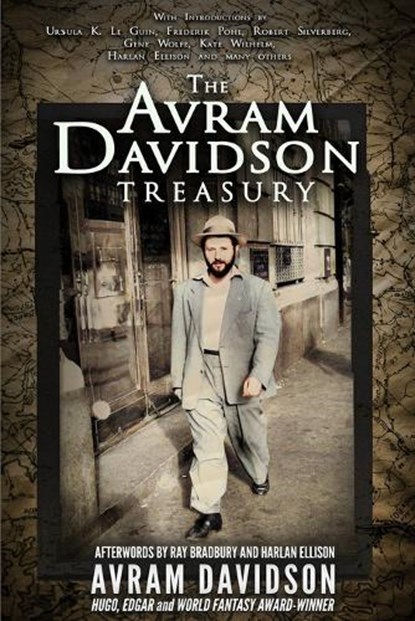 The Avram Davidson Treasury, DAVIDSON,  Avram - Paperback - 9781955676199