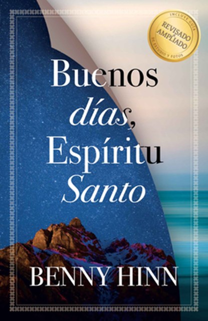Buenos Días, Espíritu Santo / Good Morning Holy Spirit, Benny Hinn - Paperback - 9781955682268