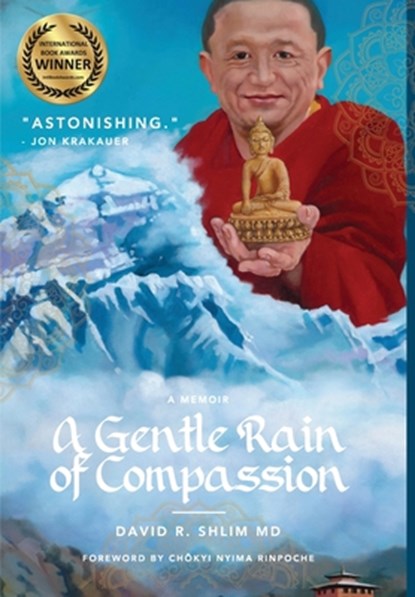 A Gentle Rain of Compassion, David R Shlim - Gebonden - 9781955690324