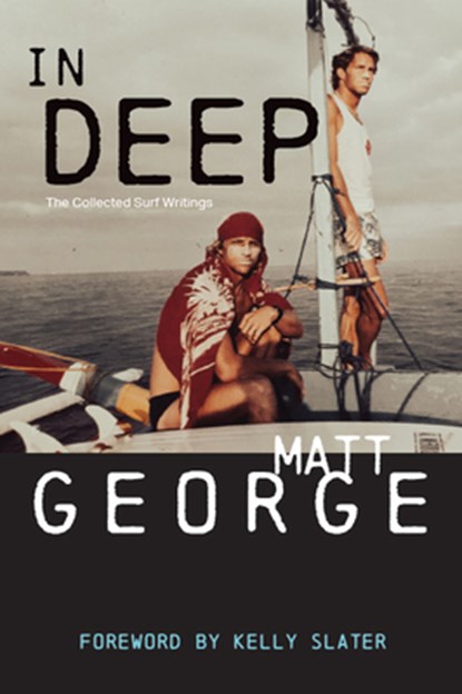 In Deep, Matt George - Paperback - 9781955690454