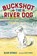 Buckshot the River Dog, Blair Spindle - Paperback - 9781955707220
