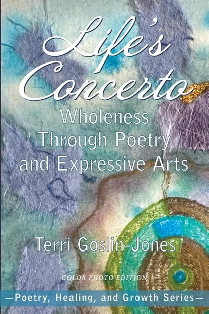 Life's Concerto, Terri Goslin-Jones - Paperback - 9781955737623