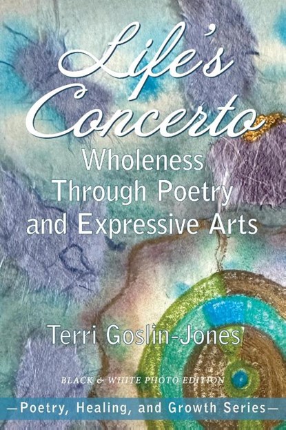 Life's Concerto, Terri Goslin-Jones - Paperback - 9781955737630