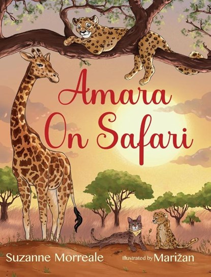 Amara On Safari, Suzanne Morreale - Gebonden - 9781955767514